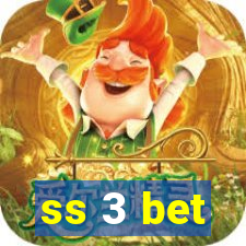 ss 3 bet